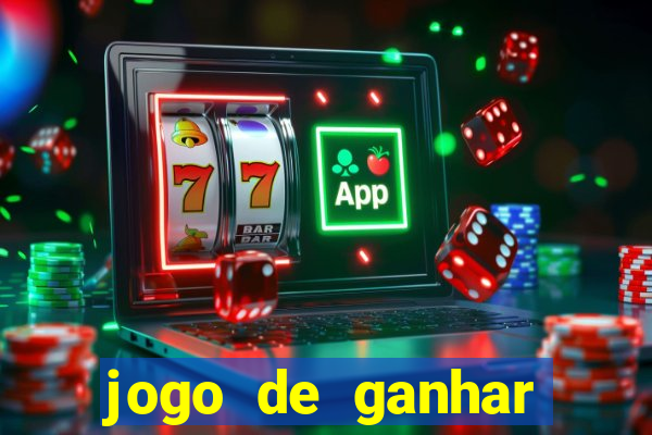 jogo de ganhar dinheiro no cadastro